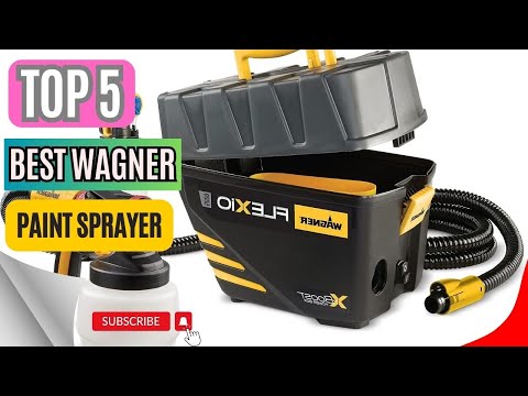 Top 5 Best Wagner Paint Sprayer