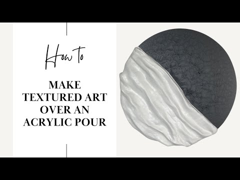 HOW TO MAKE TEXTURED ART OVER OVER AN ACRYLIC POUR | Black & White | Pearl Pour, Metal Mesh & Filler