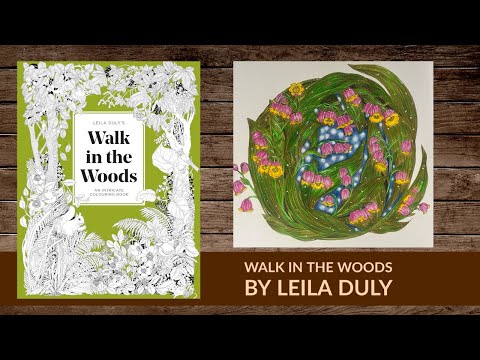 Walk in the woods by Leila Duly ~ Review and flip through