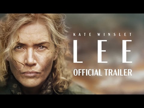 LEE | Official Theatrical Trailer | 2024