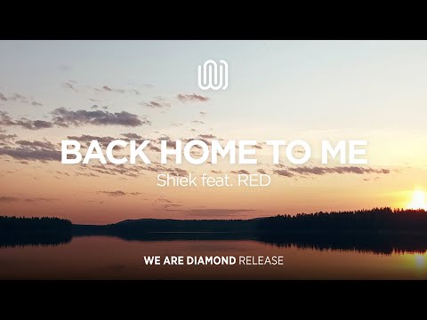 Shiek - Back Home to Me (feat. RED)