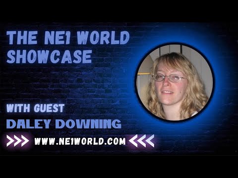 NE1 World Showcase Ep 33 w/Daley Downing