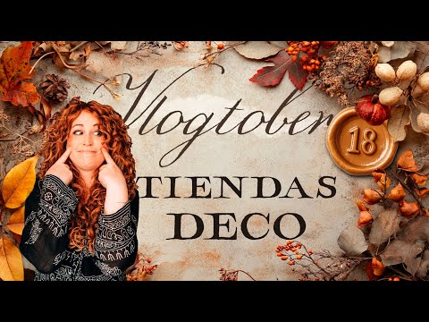 🍂 18 - ¡DE COMPRAS DECO CON MI HERMANA! 🛍️ ✨ ¡Explorando Jysk, Muy Mucho y Es Bosc!