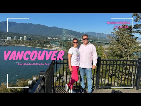 Vancouver Vlog2 - Citytrip by bike, Granville Island & Stanley Park