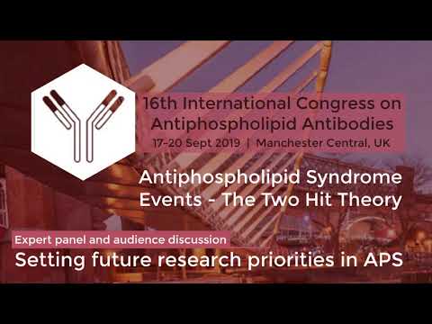 2019 APS Patients Day Part 14 APS Events - The Two Hit Theory