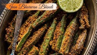 Jain Bharwa Bhindi | Bhindi Masala | भरवां भिन्डी | Stuffed Bhindi | Okra Masala  | Crispy Bhindi