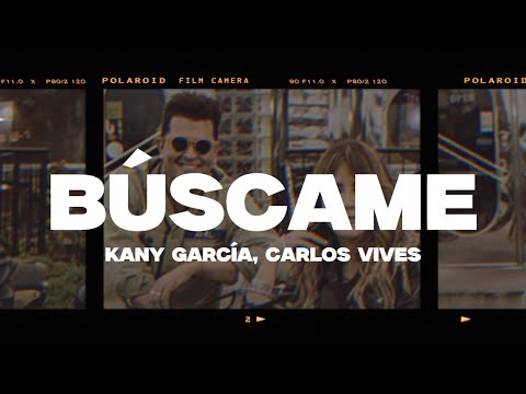 Kany García, Carlos Vives - Búscame (Letra/Lyrics)