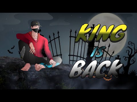 KING IS BACK