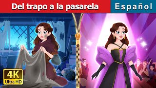 Del trapo a la pasarela | Rags to Runway in Spanish | Spanish Fairy Tales