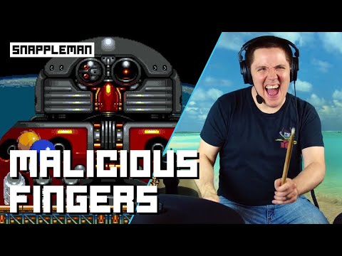 Malicious Fingers On Drums!