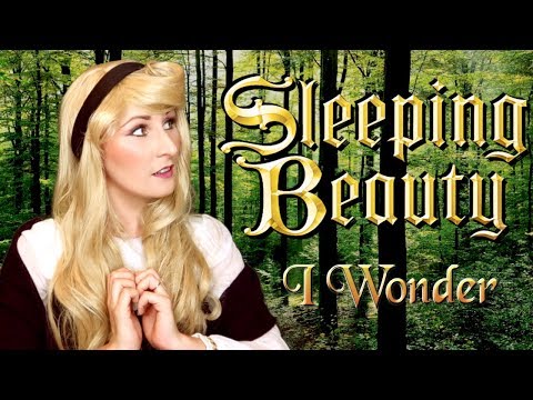 I wonder | Sleeping Beauty Cover