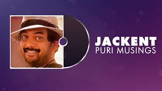 JACKENT | Puri Musings by Puri Jagannadh | Puri Connects | Charmme Kaur