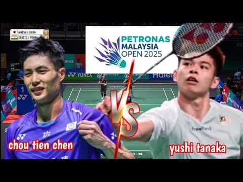 R16 : chou thien chen [TPE] VS yushi tanaka [JPN] | petronas malaysia open 2025