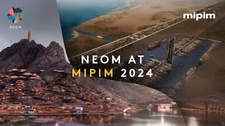 NEOM at MIPIM 2024