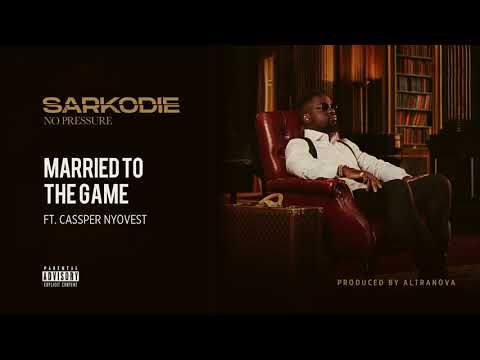 Sarkodie - Married To The Game (feat. Cassper Nyovest) [Audio slide]