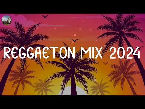 REGGAETON MIX 2024 🔥 LATINO MIX 2024 LO MAS NUEVO 💧 MÚSICA LATINA PARA FIESTAS CALIENTES