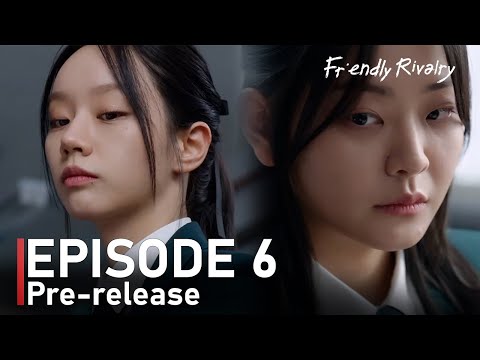 Friendly Rivalry Episode 6 Pre-release and Spoiler | Lee Hye Ri | Jung Soo Bin | Choi Young Jae