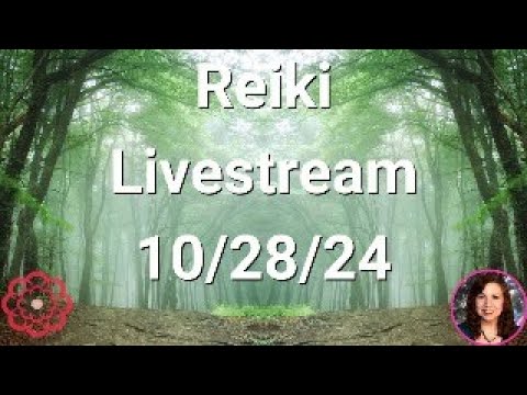 Reiki Energy Livestream - 10/28/24 - Releasing Energetic Parasites