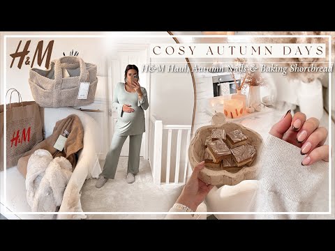 COSY AUTUMN DAYS | H&M Haul, Autumn Nails & Baking Shortbread!