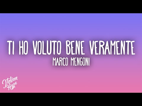 Marco Mengoni - Ti ho voluto bene veramente