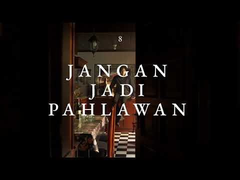 Hindia ft. Teddy Adhitya - Jangan Jadi Pahlawan (Official Lyric Video)