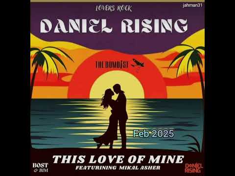 Daniel Rising & Mikal Asher - This Love Of Mine & & Admiral T & Sael - Piw Ki Bétay【riddim unknown】