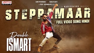 SteppaMaar Full Video Song (Hindi)  | Double ISMART | Ram Pothineni | Puri Jagannadh | Mani Sharma