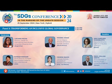 SDGs Conference 2024 - PANEL 3 - Transforming an Inclusive Global Governance