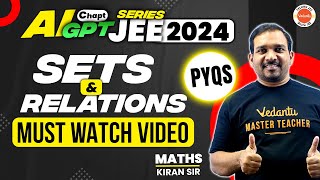 Sets And Relations In Telugu | PYQS | Kiran Sir | JEE 2024 | JEE 2025 | Vedantu Telugu JEE