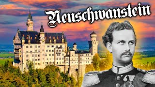 Neuschwanstein Castle and its secrets (lesser known history facts)