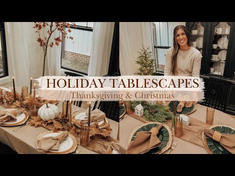 HOLIDAY TABLE DECORATING IDEAS | THANKSGIVING AND CHRISTMAS TABLESCAPE IDEAS 2023