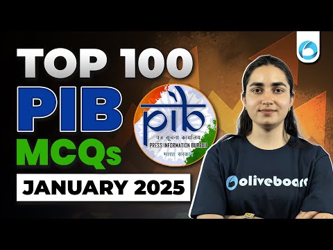 Top 100 PIB MCQs | January 2025 | PIB Current Affairs | RBI Grade B 2025 | NABARD