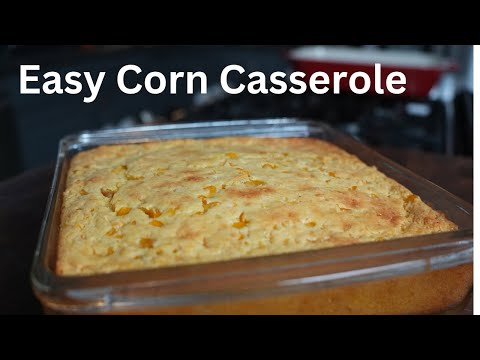 Easy Delicious Corn Casserole Side Dish - Step by Step