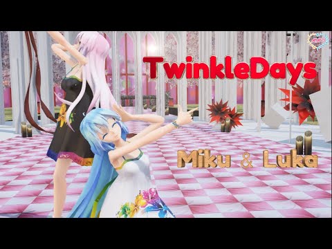 【MMD】TwinkleDays  TDA Miku TDALuka