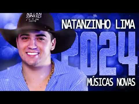 NATANZINHO LIMA - REPERTÓRIO 2024 - DEZEMBRO