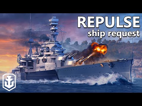 A 6 Gun Battleship I Enjoy?! - Repulse Ship Request