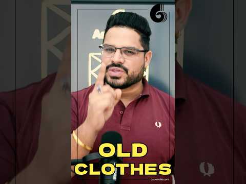 Donating Old Clothes Astrology: How Old Clothes Affect Your Married Life