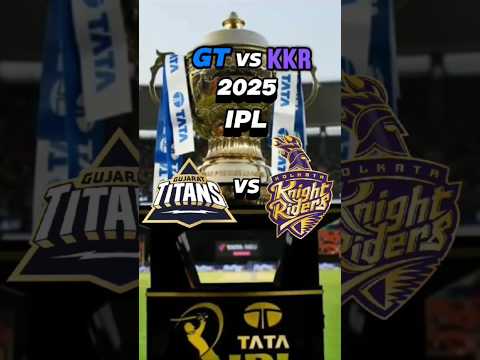 GT VS KKR #ipl2025 #ipl