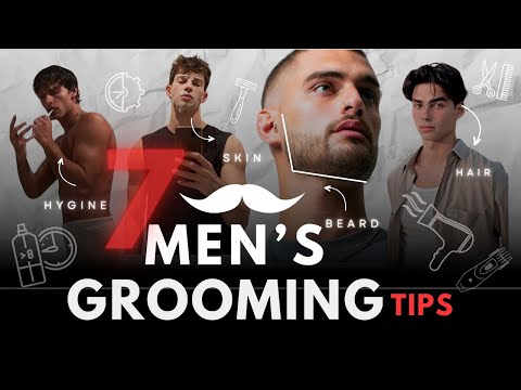 7 Grooming Tips For Men (glow up)