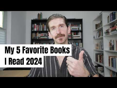 My 5 Favorite Books I Read in 2024