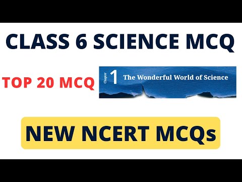 Best MCQs The Wonderful World World of Science // New NCERT MCQs Science