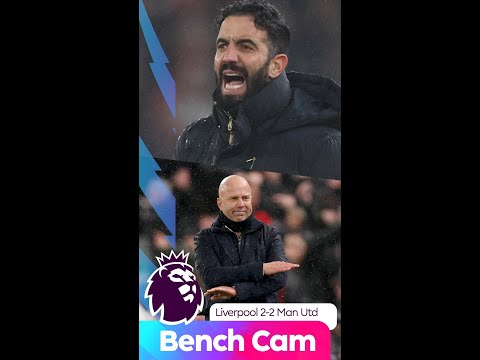 Bench Cam | Slot and Amorim react to Liverpool 2-2 Man United!