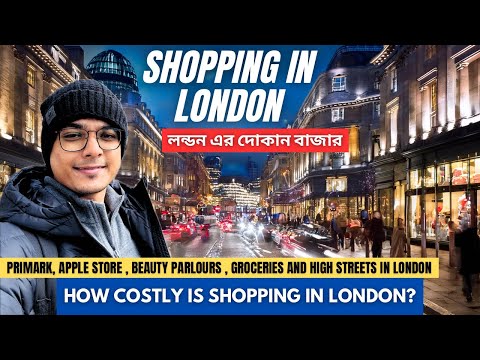 Shopping in London High Street | London fashion street | Primark | Apple store London | Writam Roy