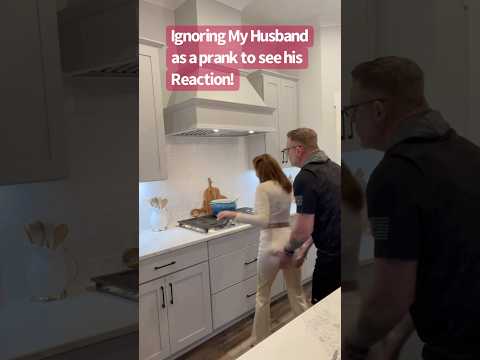 Ignoring My Husband as a Prank #funny #couples #comedy