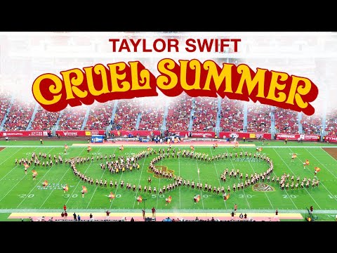 'Cruel Summer' by Taylor Swift · USC Trojan Marching Band