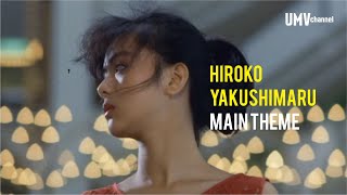 Hiroko Yakushimaru - メイン・テーマ (Main theme)