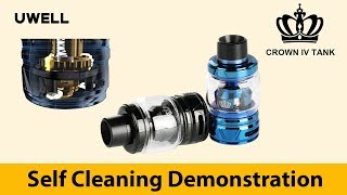 UWELL - Crown IV Tank - Self Cleaning Demo - How to