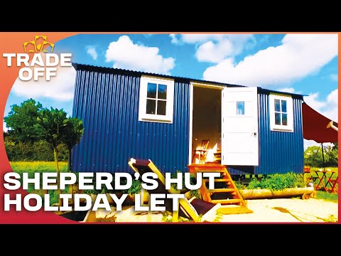 Turning A Shepherd's Hut Into A High End Holiday Let | Trade Off