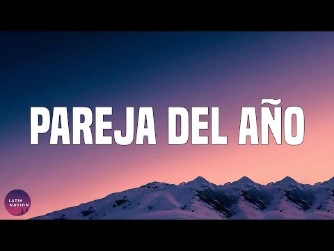 Sebastian Yatra-Pareja Del Año (Letra/Lyrics)