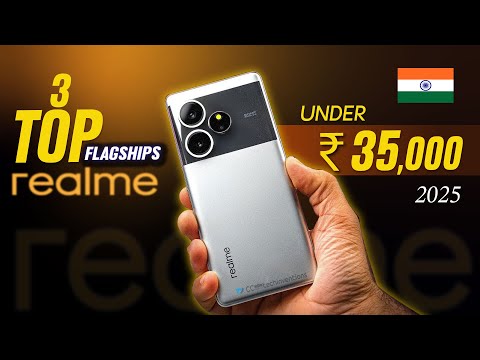 Best Realme Flagship Phones ₹35000 rupees in 🇮🇳 2025 |